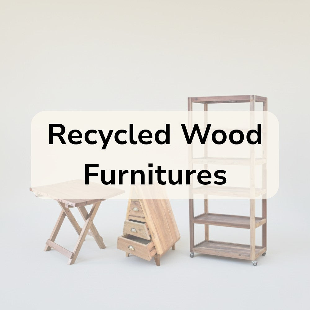 Recycled Wood Furnitures